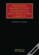 Deferred Prosecution Agreements And Directorsâ€™ Liability