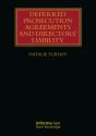 Deferred Prosecution Agreements And Directorsâ€™ Liability - Preview