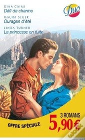Défi De Charme ; La Princesse En Fuite ; Ouragan D'Été