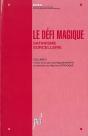 Defi Magique T.2 Satanisme Sorcellerie - Preview
