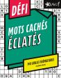 Défi : Mots Cachés Éclatés : 140 Grilles Thématiques - Preview