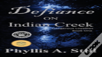 Defiance On Indian Creek