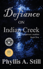 Defiance On Indian Creek - Preview