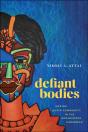 Defiant Bodies - Preview
