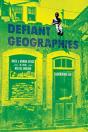 Defiant Geographies - Preview