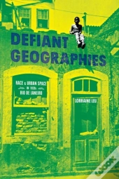Defiant Geographies