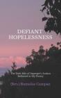 Defiant Hopelessness - Preview