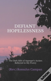 Defiant Hopelessness