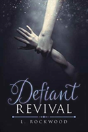 Defiant Revival - Preview