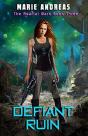 Defiant Ruin - Preview