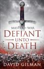 Defiant Unto Death - Preview