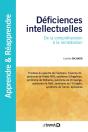 Déficiences Intellectuelles ; De La Compréhension À La Remédiation - Preview