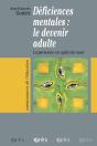 Deficiences Mentales ; Le Devenir Adulte - Preview
