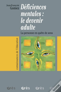 Capa do artigo Deficiences Mentales ; Le Devenir Adulte