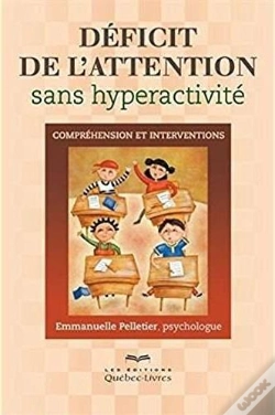Capa do artigo Déficit De L'Attention Sans Hyperactivité ; Comprégension Et Interventions