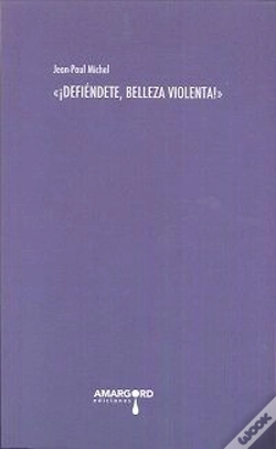 Capa do artigo ¡Defiéndete Belleza Violenta!