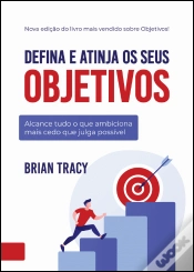 Capa do artigo Defina e Atinja os Seus Objetivos