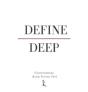 Define Deep - Preview
