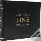 Define Fine City Guide Barcelona