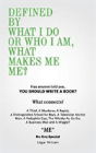 Defined By What I Do Or Who I Am, What Makes Me Me? - Preview