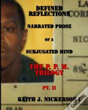 Defined Reflections - Narrated Prose