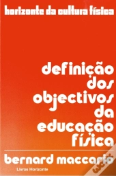 Definição dos Objectivos da Educação Física