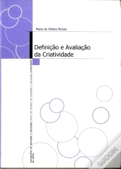 Capa do artigo Definição e avaliação da criatividade: uma abordagem cognitiva
