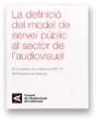Definicio Del Model De Servei Public Al Sector De L'Audiovisual, La - Preview