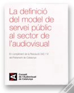 Capa do artigo Definicio Del Model De Servei Public Al Sector De L'Audiovisual, La