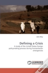 Defining A Crisis