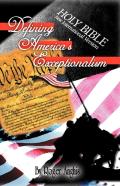 Defining America'S Exceptionalism