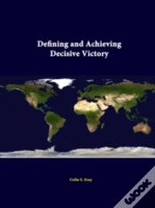 Capa do artigo Defining And Achieving Decisive Victory