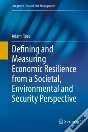 Capa do artigo Defining And Measuring Economic Resilience From A Societal, Environmental And Security Perspective