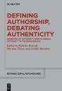 Defining Authorship, Debating Authenticity - Preview