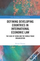 Defining Developing Countries In International Economic Law