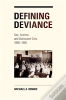 Defining Deviance