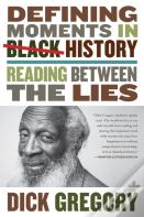 Defining Moments In Black History