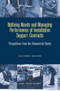 Defining Needs And Managing Performance Of Installation Support Contracts - Preview