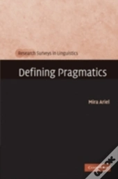 Defining Pragmatics