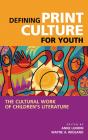 Defining Print Culture For Youth - Preview