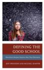 Defining The Good School - Preview