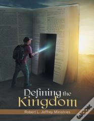 Defining The Kingdom