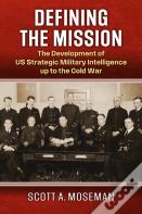 Defining The Mission
