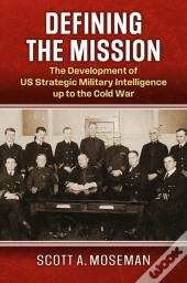 Defining The Mission