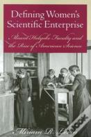 Defining Women'S Scientific Enterprise