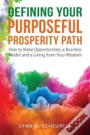 Defining Your Purposeful Prosperity Path