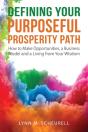Defining Your Purposeful Prosperity Path - Preview