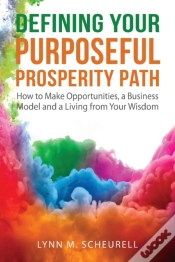 Capa do artigo Defining Your Purposeful Prosperity Path