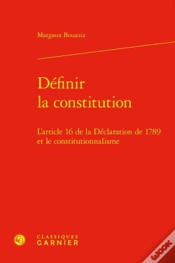 Capa do artigo Définir La Constitution : L'Article 16 De La Déclaration De 1789 Et Le Constitutionnalisme