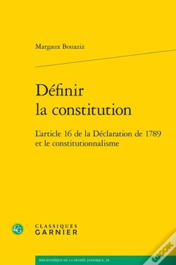 Capa do artigo Définir La Constitution : L'Article 16 De La Déclaration De 1789 Et Le Constitutionnalisme